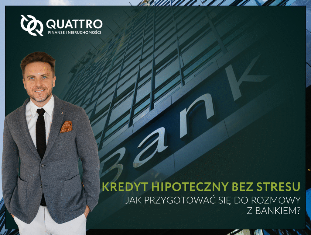 Kredyt hipoteczny bez stresu - jak przygotować się do rozmowy z bankiem?
